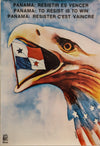 1989 Cuban Poster, Panama: To Resist is to Win by OSPAAAL, Alberto Blanco